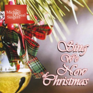 Sing We Now of Christmas