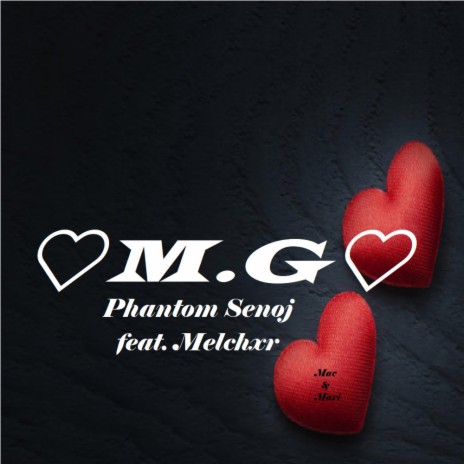 M.G (feat. Melchxr) (Remix)