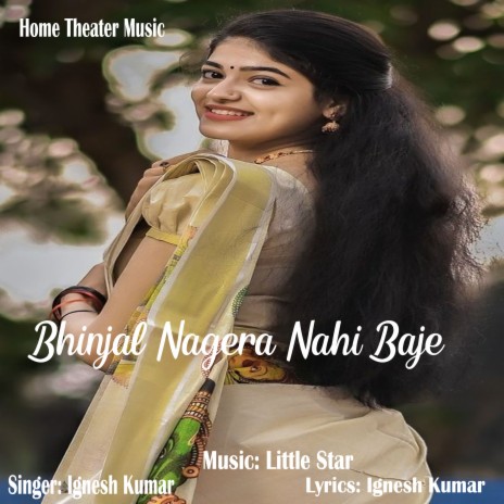 Bhinjal Nagera Nahi Baje | Boomplay Music