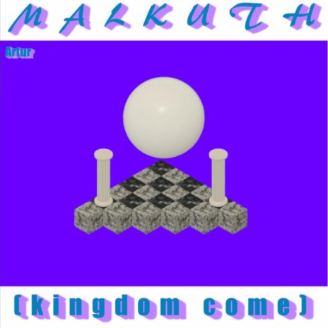 Malkuth (Kingdom come) | Boomplay Music