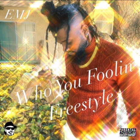 Who You Foolin' Freestyle | Boomplay Music