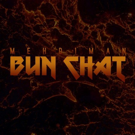 bun chat | Boomplay Music