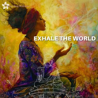 Exhale the World: 4-7-8 Relaxation Through Tibetan Singing Bowls