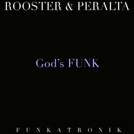 God's Funk ft. DJ Rooster | Boomplay Music