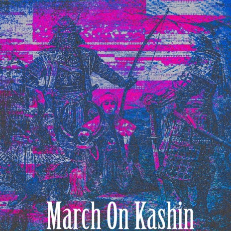 March On Kashin