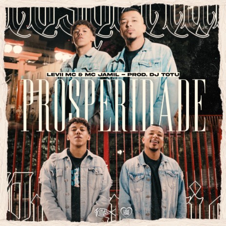 Prosperidade ft. MC JAMIL & Trindade Records | Boomplay Music