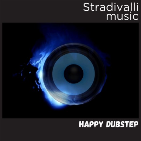 Happy Dubstep