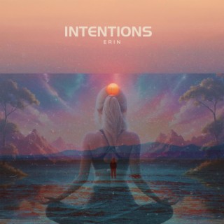 Intentions (Special Version)