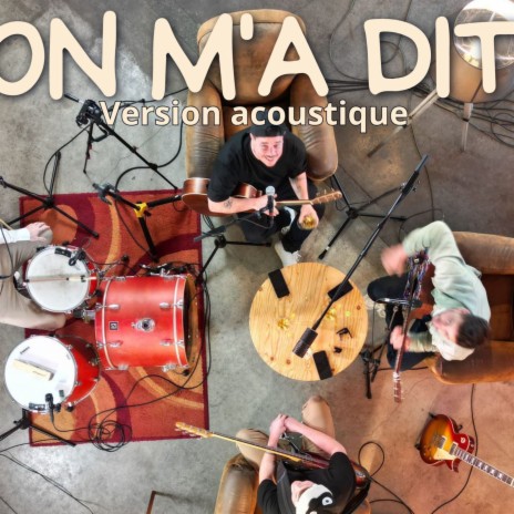 On m'a dit (Version acoustique) | Boomplay Music