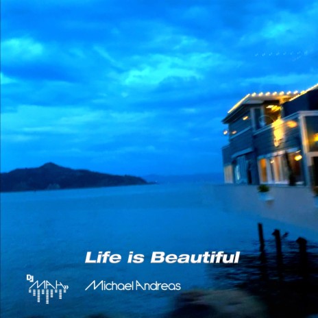 Life is Beautiful | Boomplay Music