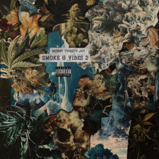 Smoke & Vibes 2
