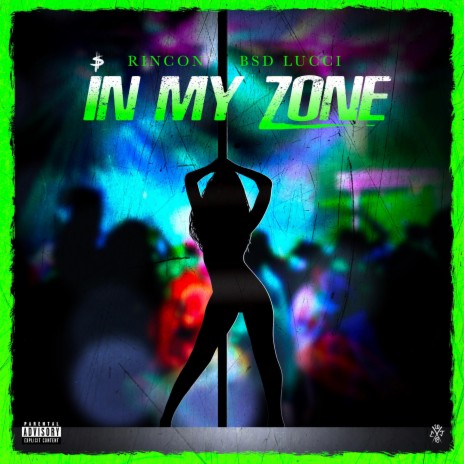 In My Zone ft. BSD Lucci