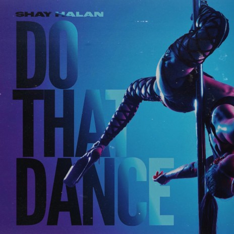 Do That Dance ft. Drumma Boy | Boomplay Music