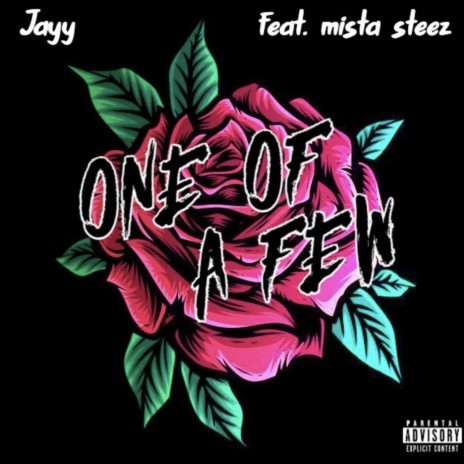 One Of A Few ft. mista steez | Boomplay Music