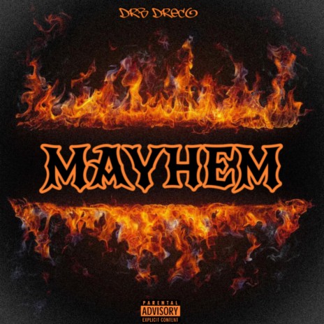 Mayhem | Boomplay Music