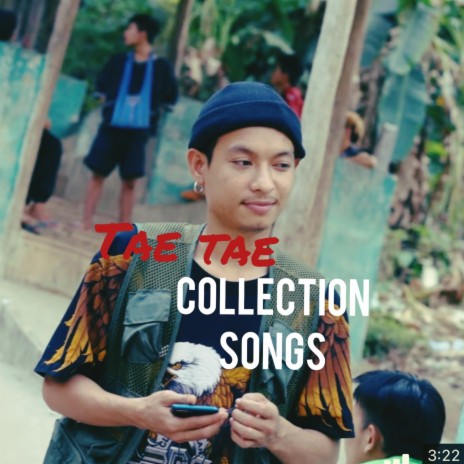 Tae Tae (karen hip pop songs collection)