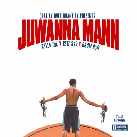 Juwanna Mann (feat. 1217 Sk8 & BA4M OSO) | Boomplay Music