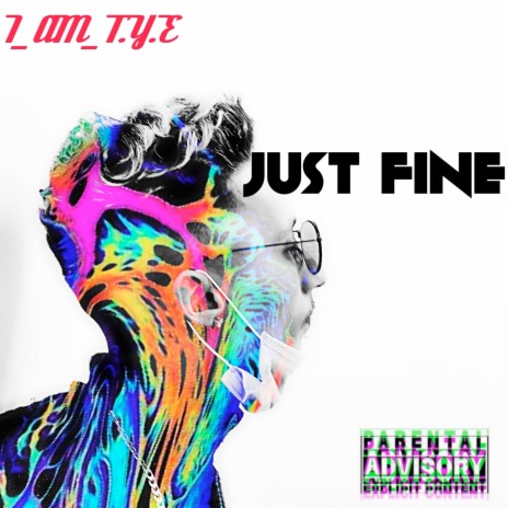 Just Fine | Boomplay Music