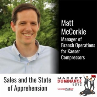 EP108: Sales and the State of Apprehension