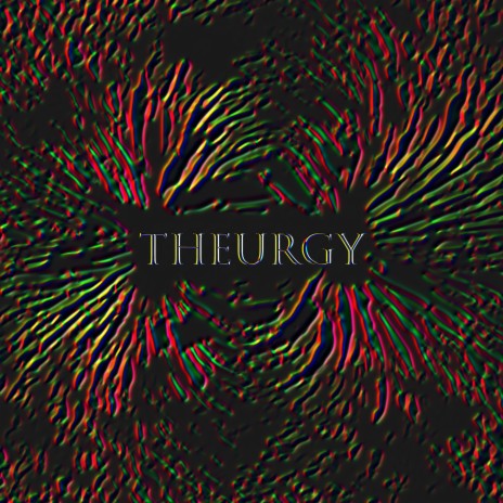 THEURGY (III)