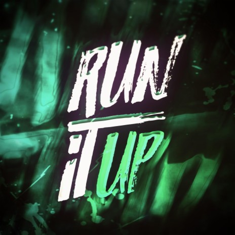 Run It Up ft. Kastles | Boomplay Music