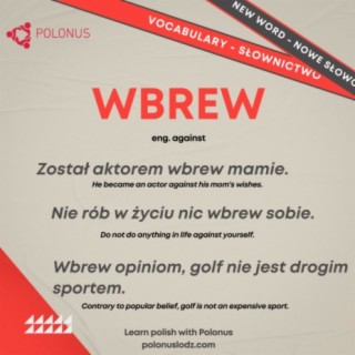 Understanding ‘Against’ in Polish