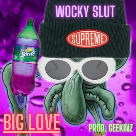 Wocky Slut | Boomplay Music