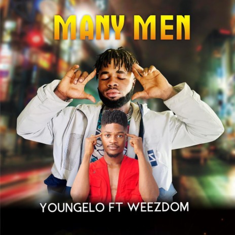 Many men (feat. Weezdom) | Boomplay Music