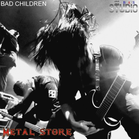 Bad Children | Boomplay Music