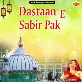 Dastaan E Sabir Pak