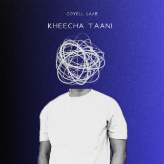 Kheecha Taani lyrics | Boomplay Music