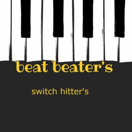 SWITCH HITTER'S | Boomplay Music