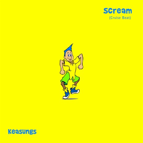 Scream (Cruise Beat) | Boomplay Music