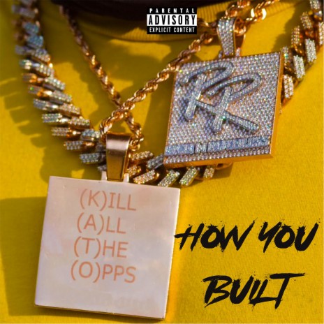 How You Built | Boomplay Music