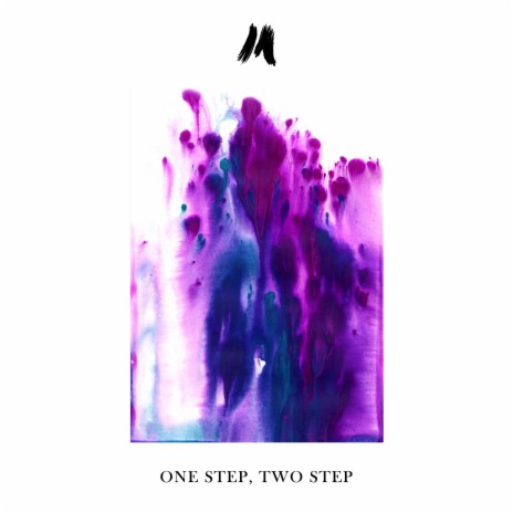 One Step, Two Step | Boomplay Music