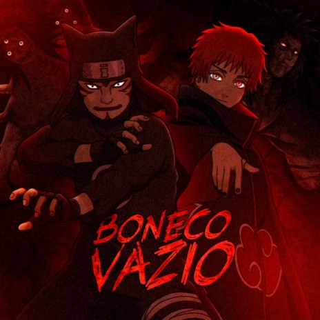Boneco Vazio (Kankuro e Sasori) ft. VG BEATS