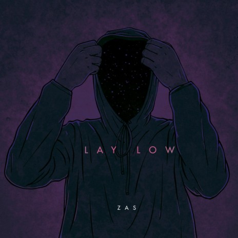 Lay Low | Boomplay Music