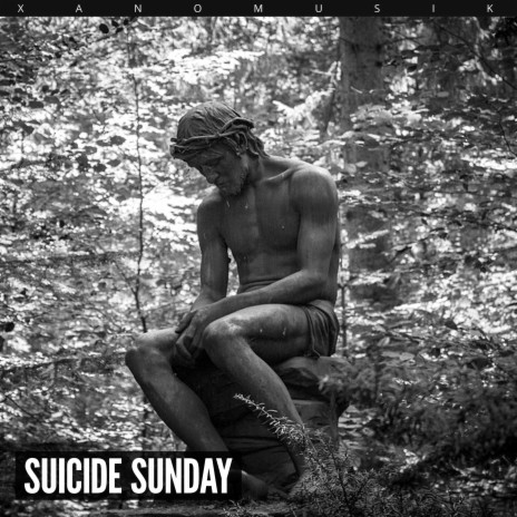 Suicide Sunday | Boomplay Music