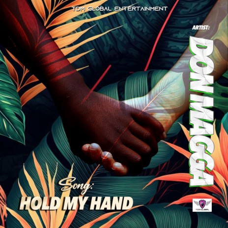 Hold my hand | Boomplay Music