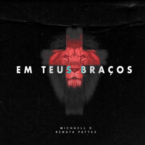 Em Teus Braços ft. Renata Pattez | Boomplay Music