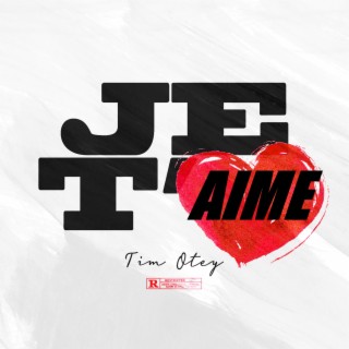 je t'aime