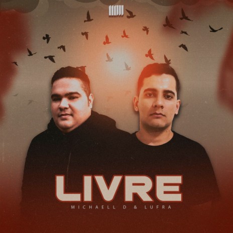 Livre ft. Lufra | Boomplay Music