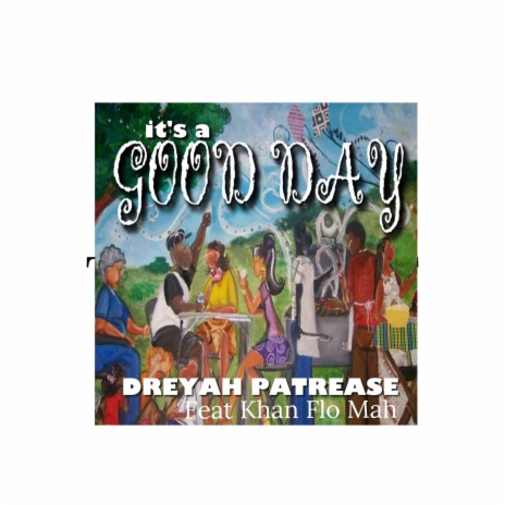 Its A Good Day | Boomplay Music