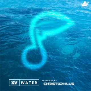 XV WATER (Mastered Version)