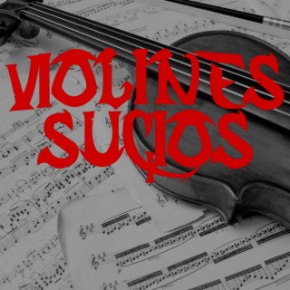 Violines Sucios