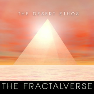 The Desert Ethos