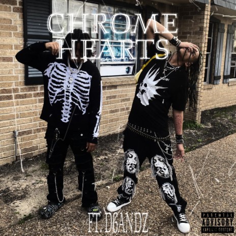 Chrome Hearts ft. D6andz | Boomplay Music