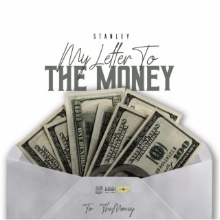 my letter to the money