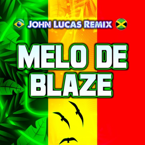 Melo de Blaze | Boomplay Music