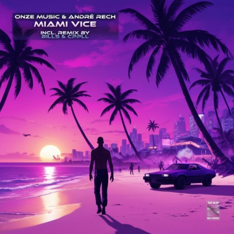 Miami Vice (Bills & CPPLL Remix) ft. ONZE Music | Boomplay Music